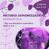 05 MARZO 2022 MISSAGLIA (LC) - METODO ARMONIZZAZIONE ENERGETICA